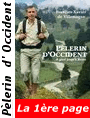 Pèlerin d’Occident - La première page du récit