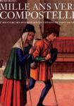 Les chemins de Compostelle
