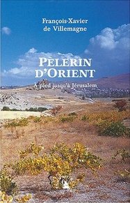 Pèlerin d’Orient - le récit aux éditions Transboréal - Première édition - 2003 Pèlerin d’Orient - le récit aux éditions Transboréal - Première édition - 2003